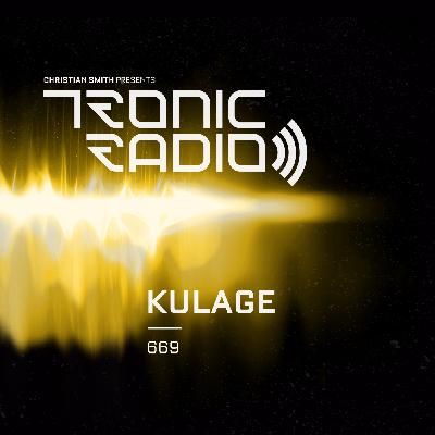 Tronic Podcast 669 with Kulage