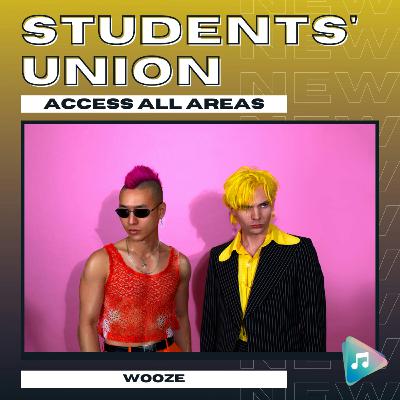 WOOZE - Students' Union: Access All Areas