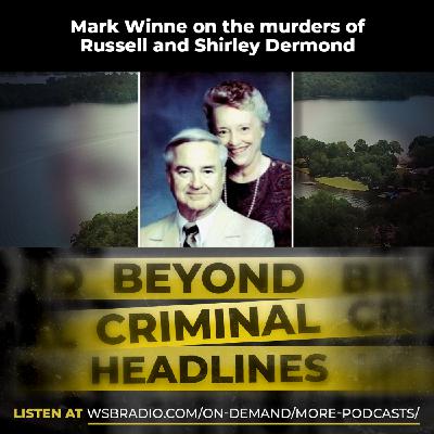 Mark Winne on the murders of Russell and Shirley Dermond Mark Winne on the murders of Russell and Shirley Dermond