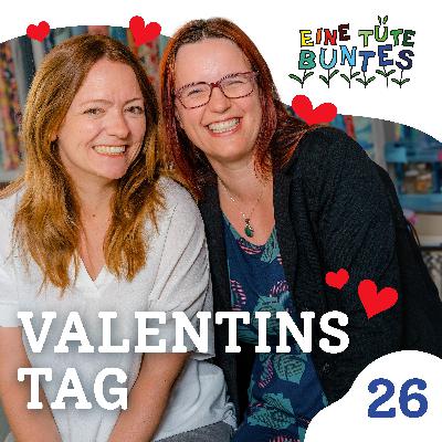 Episode 26: Valentinstag Episode 26: Valentinstag