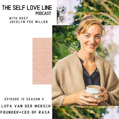 S4 Ep 010: Lopa van der Mersch - Mama, Yogi + Founder of RASA S4 Ep 010: Lopa van der Mersch - Mama, Yogi + Founder of RASA