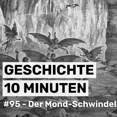 #95 - Der große Mond-Schwindel #95 - Der große Mond-Schwindel