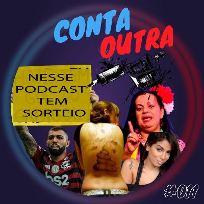 #011 - TATUAGENS BIZARRAS com convidado!