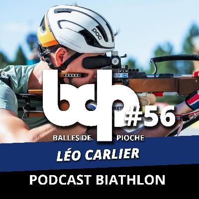 Balles de pioche - PODCAST BIATHLON #56