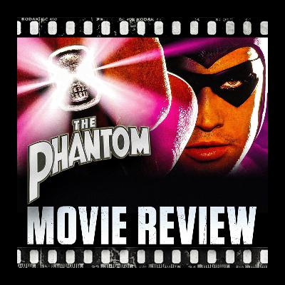 Ep 470 - The Phantom (1996) Ep 470 - The Phantom (1996)