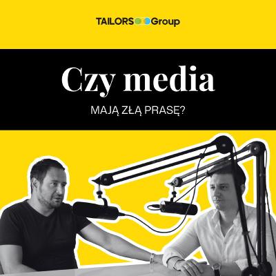Czy media mają złą prasę?