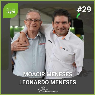 Raízes do agro #29 - A forja do legado