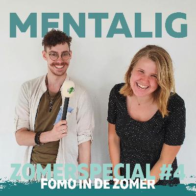 FOMO in de ZOMER (Fear Of Missing Out) | ZOMERSPECIAL #4 met Ferdy