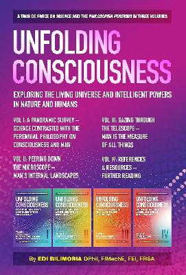 Episode 306:  Dr. Edi Bilimoria:  "Unfolding Consciousness:  Exploring the Living Universe and Intelligent Powers in Nature and Humans"