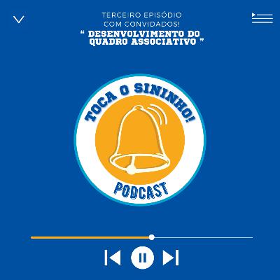 #03 - DESENVOVIMENTO DO QUADRO ASSOCIATIVO - Com Bruna Araújo e Rafaella Poffo