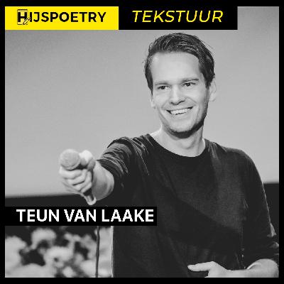 Tekstuur: Teun van Laake