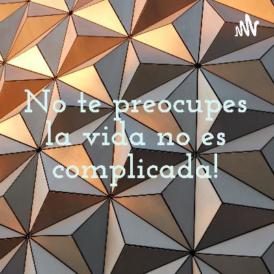 No te preocupes la vida no es complicada! (Trailer)