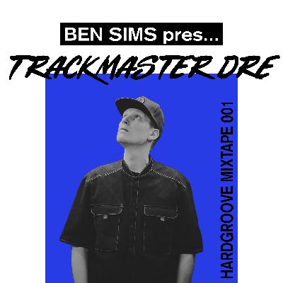 001: Trackmaster Dre 001: Trackmaster Dre