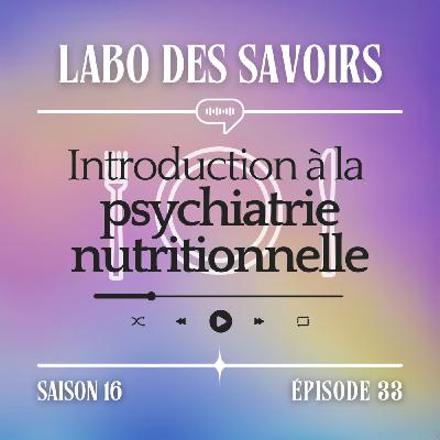 Introduction à la psychiatrie nutritionnelle