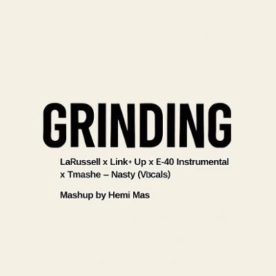 Grinding Instrumental x Tinashe - Nasty (Vocals) Mashup by Hemi Mas Grinding Instrumental x Tinashe - Nasty (Vocals) Mashup by Hemi Mas