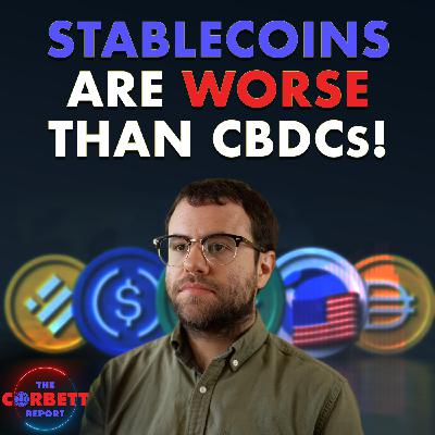 Interview 1964 – Stablecoins Are WORSE Than CBDCs! with Mark Goodwin