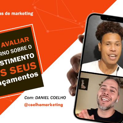 COMO AVALIAR O RETORNO SOBRE O INVESTIMENTO NOS SEUS LANÇAMENTOS | 4 SEMANAS DE MARKETING #6 COMO AVALIAR O RETORNO SOBRE O INVESTIMENTO NOS SEUS LANÇAMENTOS | 4 SEMANAS DE MARKETING #6