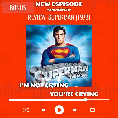 INCYC: Reviews: Superman: The Movie (1978) INCYC: Reviews: Superman: The Movie (1978)