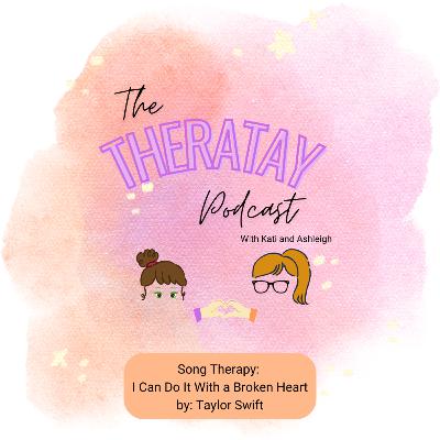 TTPD Song Therapy: I Can Do It With A Broken Heart by Taylor Swift