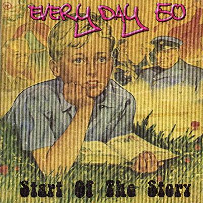 02 Nothing Comes My Way | Everyday 50 | Start Of The Story