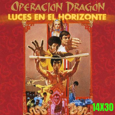 Operación Dragón [Bruce Lee] - Luces en el Horizonte 14X30