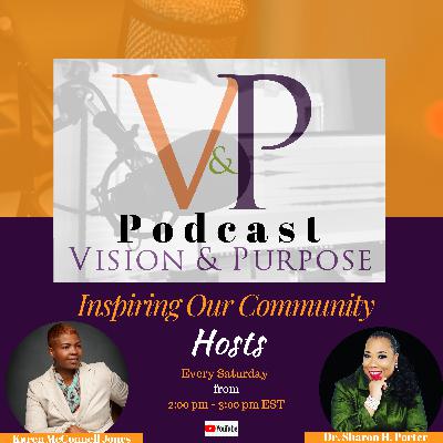 The Birth of Vision & Purpose LLC