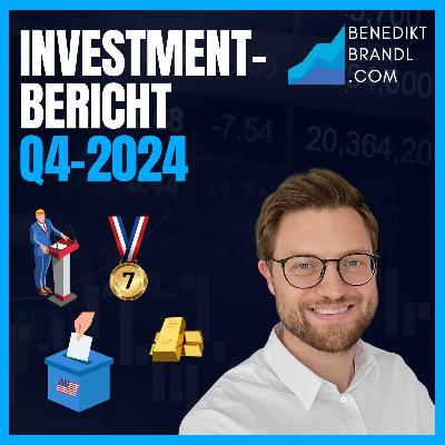 #037 Investmentbericht Q4 2024