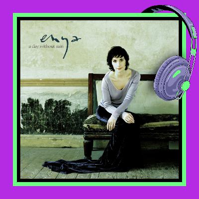 85: Did I Ride Through Your Funeral the Other Week? (Enya)