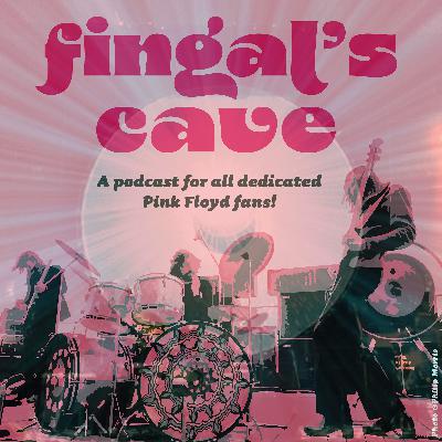 Ep.26 - Over the Moon: Pink Floyd Live 1974-1975