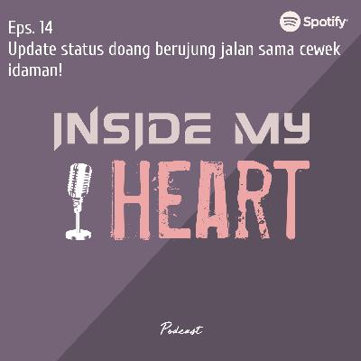 Update status doang berujung jalan sama cewek idaman!