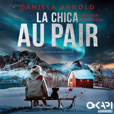La Chica au pair (Audiolibro) | Prueba Gratis