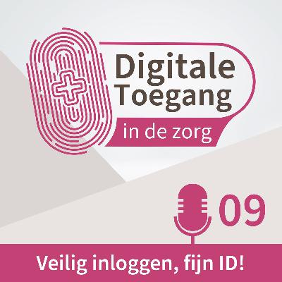 Aflevering 9 – Een Europese portemonnee voor je digitale identiteit Aflevering 9 – Een Europese portemonnee voor je digitale identiteit