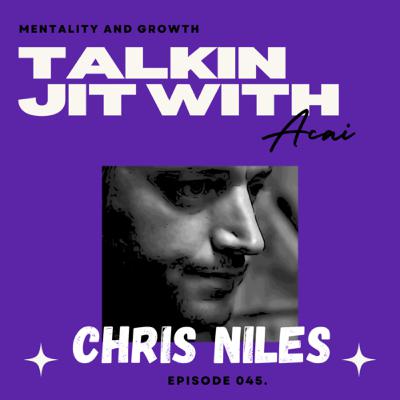 045. Chris Niles - A mindset like noone else! 🧠🫀💪