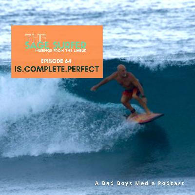 Episode 64: Is.Complete.Perfect Episode 64: Is.Complete.Perfect