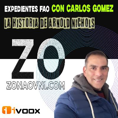 EXPEDIENTE FAO : La Historia de Arnold Nichols OVNIS