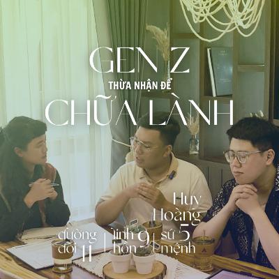 Gen Z - thừa nhận để Chữa lành cùng Thần số học | #LifeSoul E4S1 - Podcast Chữa lành Khoa học Gen Z - thừa nhận để Chữa lành cùng Thần số học | #LifeSoul E4S1 - Podcast Chữa lành Khoa học