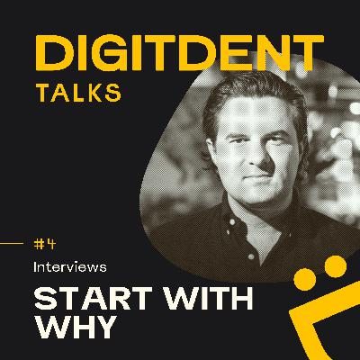 #4 - Interviews: Start with Why #4 - Interviews: Start with Why