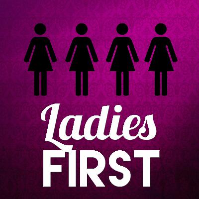 Ladies First Ep 3- Fair And Square Ladies First Ep 3- Fair And Square