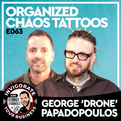E063: Arrested 80+ Times to World-Class Tattoo Artist | George ‘Drone’ Papadopoulos