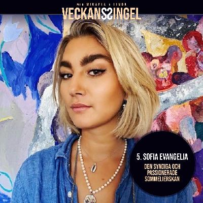 5. Sofia Evangelia- Den syndiga och passionerade sommielierskan!