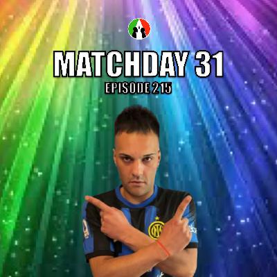 215: Matchday 31