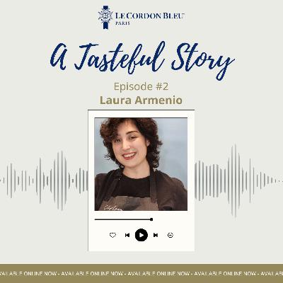 A Tasteful Story : Laura ARMENIO