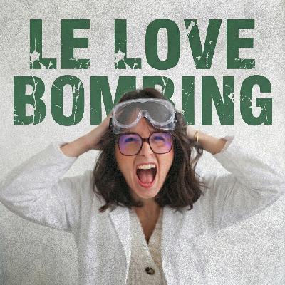 LOVE BOMBING : Ce n'est pas de l'Amour, c'est de la CHIMIE (Dopamine & Anxiété) LOVE BOMBING : Ce n'est pas de l'Amour, c'est de la CHIMIE (Dopamine & Anxiété)