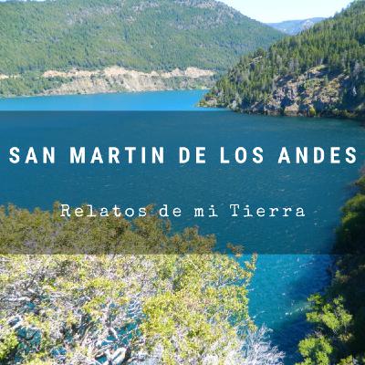 San Martín de los Andes - Relatos de Mi Tierra 45