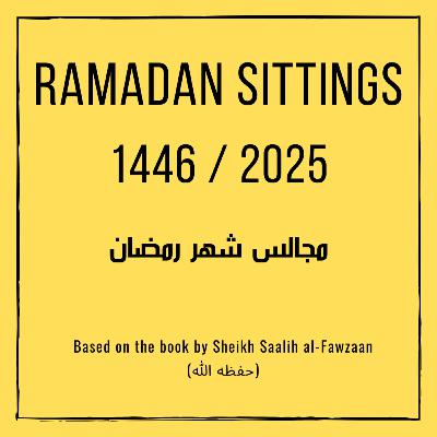 Ramadan Sittings - 21
