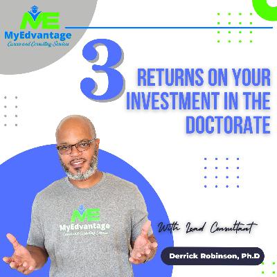 Doctoral ROI: What can you do with this degree? S1E1