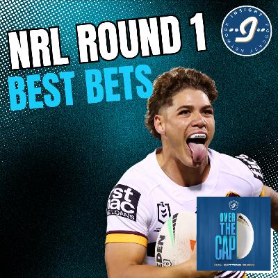 NRL Round 1 | Part 2: Best Bets NRL Round 1 | Part 2: Best Bets