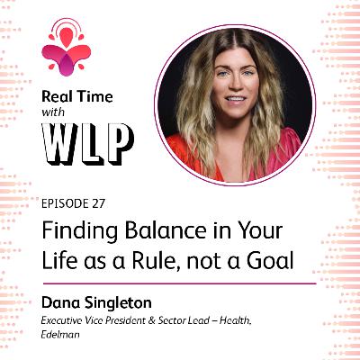 E27 - Finding Balance in Your Life as a Rule, not a Goal
