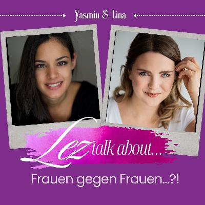 Frauen gegen Frauen...?!
