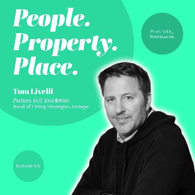 Tom Livelli, Partner at EQT Real Estate – Europe's Housing Imbalance and the Living Opportunity